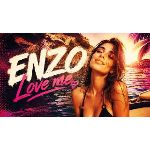 Enzo - Love Me 2026